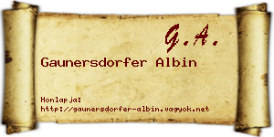 Gaunersdorfer Albin névjegykártya